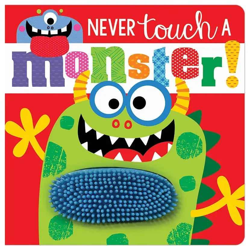 Children's book cover with a colourful monster and text 'Never touch a monster!' on a red background