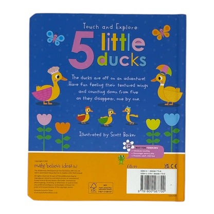 The back cover of a children's book titled 'Touch and Explore 5 little ducks' by Scott Barker, featuring a blue cover with colourful duck illustrations and a yellow-orange band at the bottom.