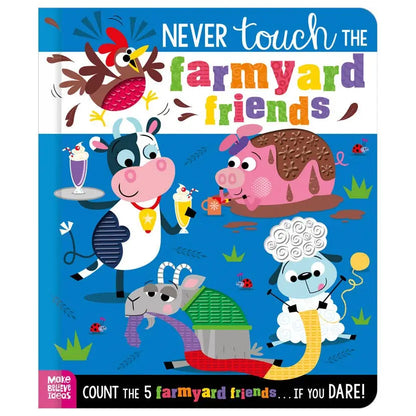 A children's board book titled "Never touch the farmyard friends" with colourful cartoon illustrations of a chicken, cow, pig, goat, sheep, and a tractor on a blue background. A pink "Make Believe Books" logo appears in the bottom left corner.