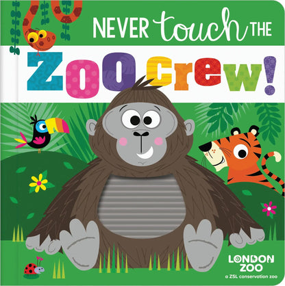 Book cover of 'Never Touch the Zoo Crew!' with a monkey illustration and colourful text on a green background.